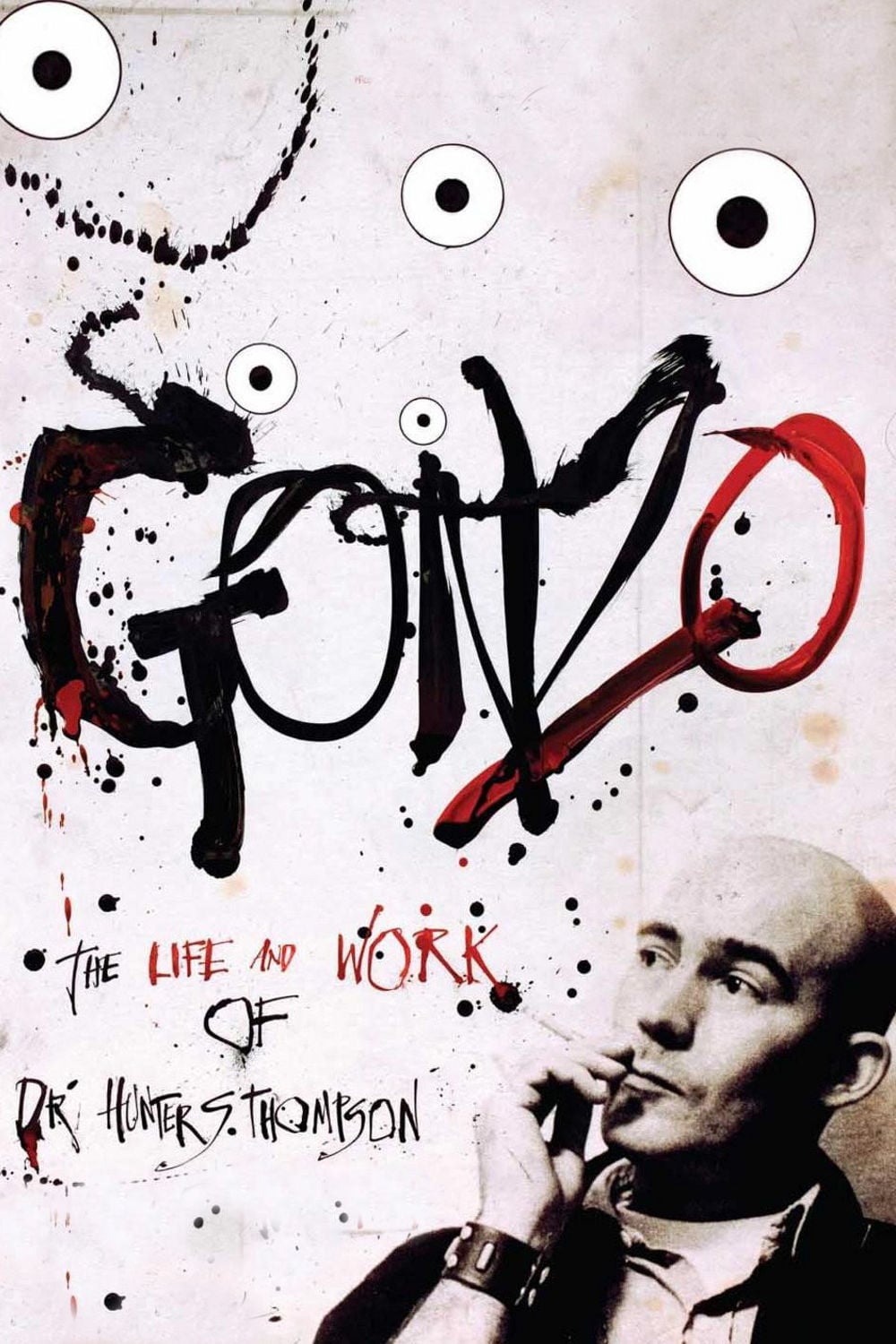 Постер Gonzo: The Life and Work of Dr. Hunter S. Thompson